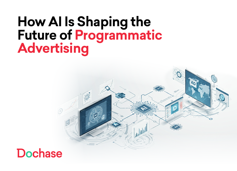 How AI Is Shaping the Future of Programmatic Advertising 43 How AI Is Shaping the Future of Programmatic Advertising