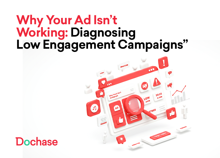 Why Your Ad Isn’t Working: Diagnosing Low-Engagement Campaigns